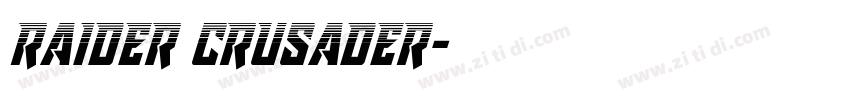 raider crusader字体转换